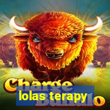 lolas terapy